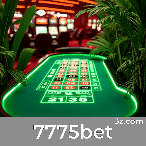 7775bet: A Plataforma de Apostas com Serviços Profissionais e Confiáveis